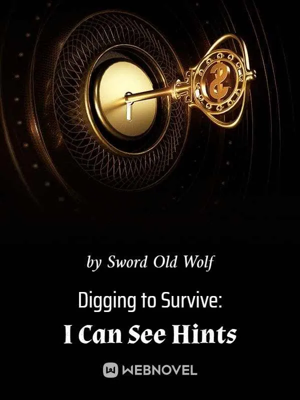 Digging to Survive: I Can See Hints 